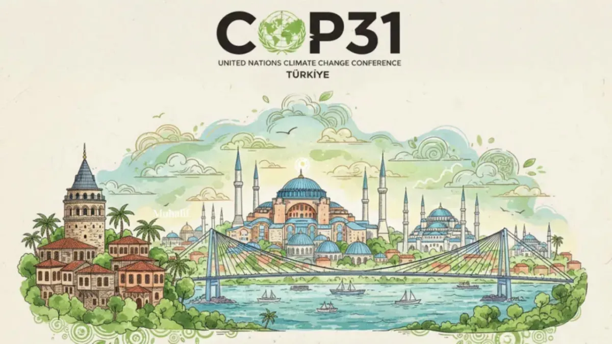 Dünyanın Gözü Antalya’da Olacak: COP31 İçin Geri Sayım Başladı