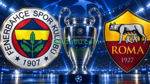 Fenerbahçe 18 Yıl Sonra Şampiyonlar Ligi Sahnesinde: Roma Maçı Bu Akşam
